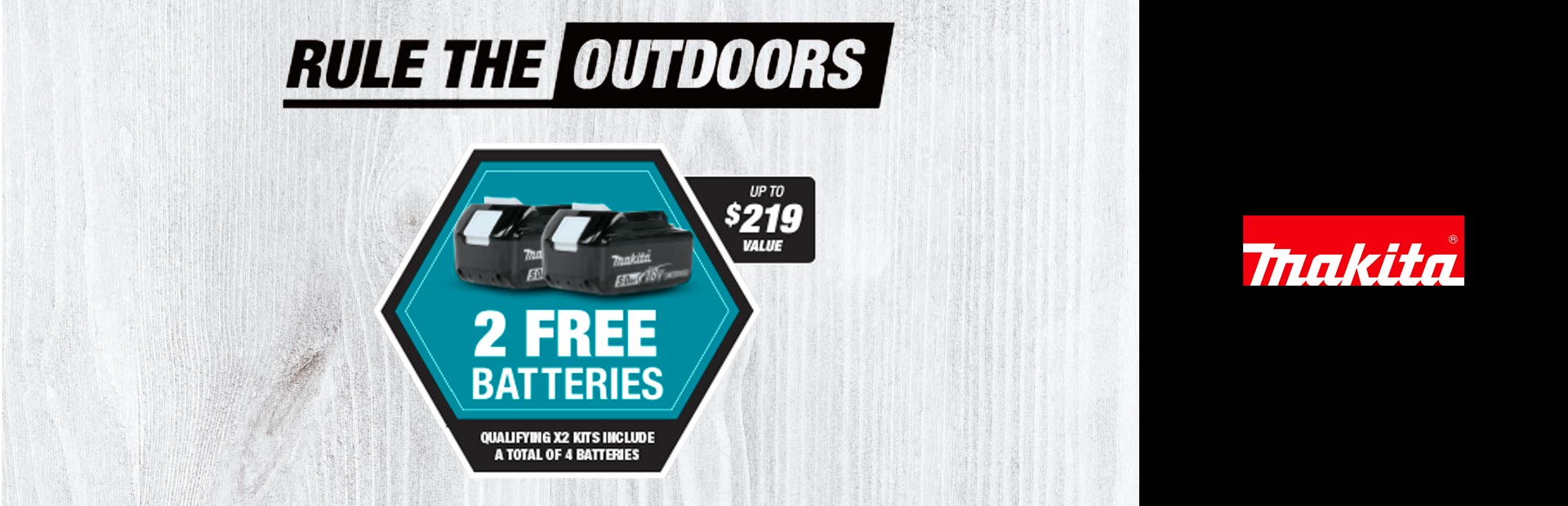 Makita: RULE THE OUTDOORS